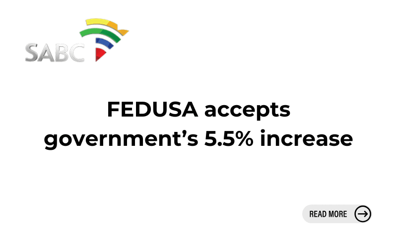 FEDUSA accepts government’s 5.5% increase