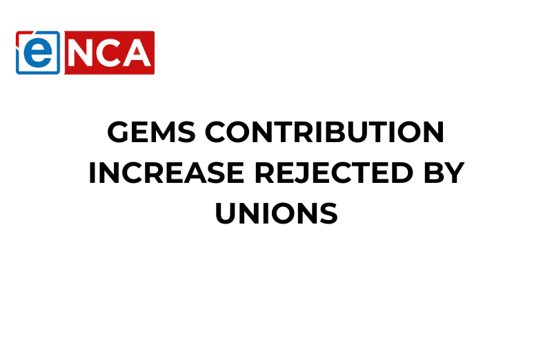 GEMS contribution increase rejected by unions